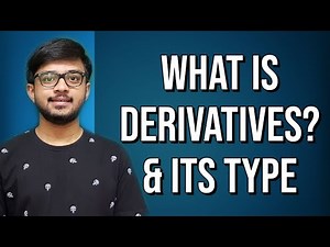Day-2 | What is Derivatives? | Types of Derivatives | F & O Basics to Advanced |