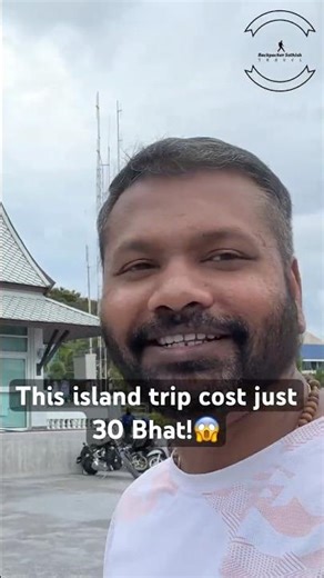 Only 30 Baht to Visit This Paradise? 🏝️ #shorts #backpackersathish