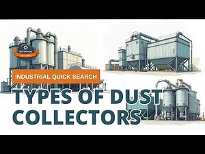Types of Dust Collectors: The Complete Guide