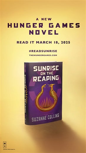 623K views · 4.7K reactions | Three months from today, we return to the Hunger Games! Sunrise on the Reaping is the much anticipated new novel in the #1 worldwide bestselling series from Suzanne Collins. On sale March 18th. Pre-order your copy today: https://bit.ly/49Fpk73! #ReadSunrise Lionsgate Panem Propaganda Into the Arena - a Hunger Games Podcast Down With The Capitol Scholastic Scholastic Canada Scholastic Australia | Hunger Games Page | Facebook