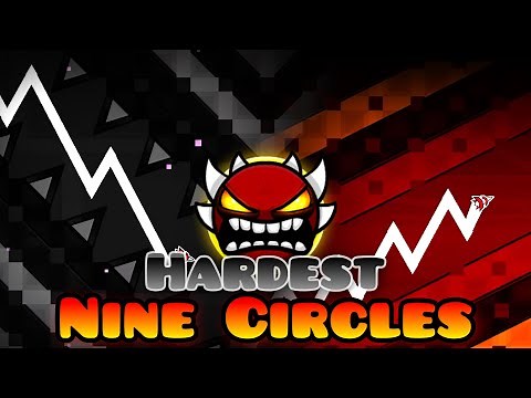 Hardest Nine Circles Levels Top 20 | Geometry Dash [4K]