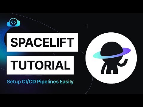 Spacelift Tutorial - Effortlessly Build Your CI/CD Pipeline | KodeKloud