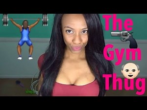 Gym Thugs : Story Time