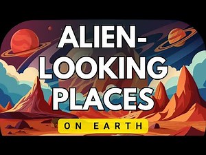 These REAL Places on Earth Look Exactly Like Alien Worlds 🌍