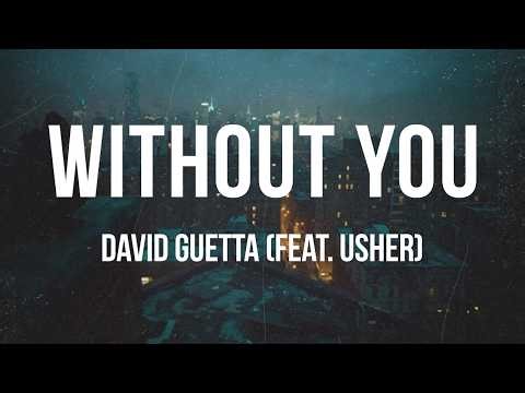 David Guetta - Without You (feat. Usher) | Lyrics