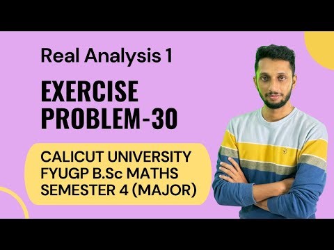 Real Analysis 1 Exercise | FYUGP BSc Maths | 4th Semester | Calicut University