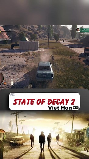 Khám Phá State of Decay 2: Trải Nghiệm Sinh Tồn Đầy Hấp Dẫn