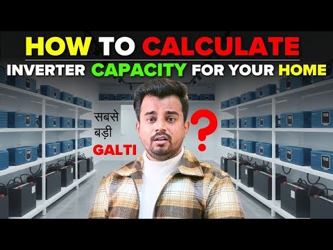 How To Select Inverter For Your Home | Inverter Size calculation |Best Inverter and Battery for Home