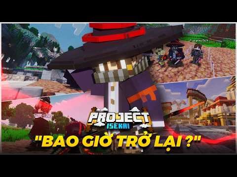 MINECRAFT PHÙ THỦY LANG THANG MÙA 3 KHI NÀO TRỞ LẠI ? - TÂM SỰ CỦA KIDING VỀ PROJECT ISEKAI