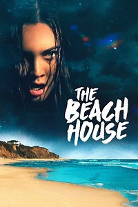 The Beach House Movie (2020) | Release Date, Cast, Trailer, Songs, Streaming Online at Prime Video