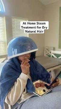 How to do an At-Home Steam Treatment for Dry Natural Hair | #naturalhaircare #naturalhair