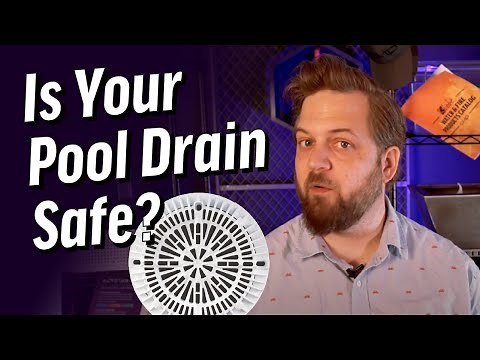 Is Your Pool Drain Cover Safe? | Team CMP
