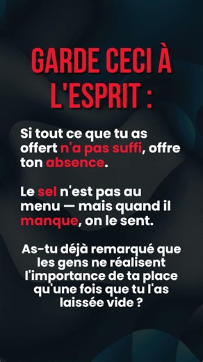 🧂 Le pouvoir de ton absence #citations #motivation #citationsprofondes