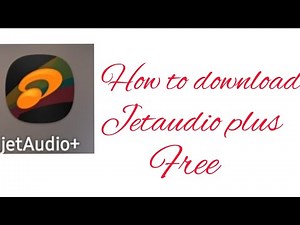 How to download jet audio+