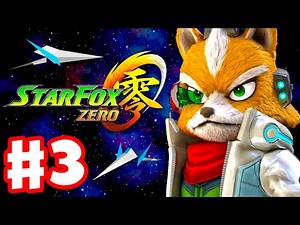 Star Fox Zero - Gameplay Walkthrough Part 3 - Area 3 and Gigarilla! (Nintendo Wii U)