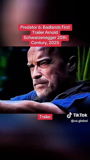 knatenotbdj (@us.global) - Predator 6: Badlands Trailer Featuring Arnold Schwarzenegger