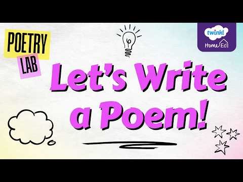 POETRY LAB: Let's Write a Poem