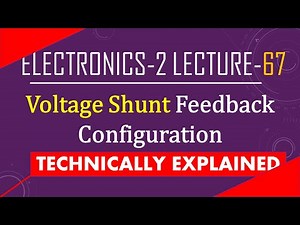 Voltage Shunt Feedback Amplifier| Voltage Shunt feedback Circuit