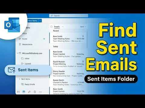 How to Find Sent Emails in Outlook (2026) — Quick & Easy
