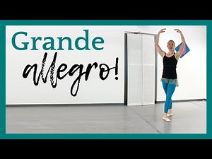 Basic Grande Allegro Combo! | Broche Ballet