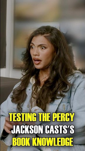 Testing the Percy Jackson Casts’ Knowledge on the Books - Percy Jackson Trivia