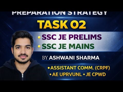 TASK #2 || SSC JE PRELIMS || SSC JE MAINS|| ZERO TO HERO IN TECH & NON- TECH