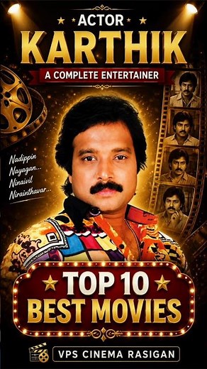 🏆 Top 10 Best Karthik Movies | VPS Cinema Rasigan