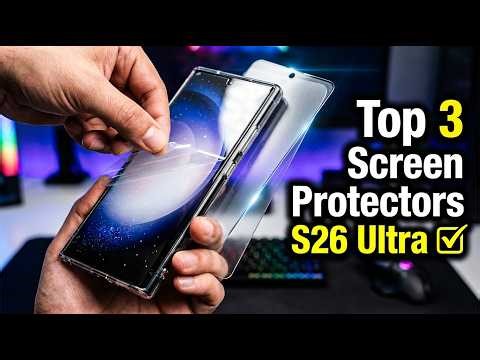 Top 3 Best Galaxy S26 Ultra Screen Protectors!✅