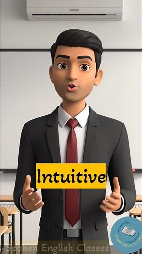 Intuitive Meaning | Advanced English Vocabulary | Spoken English Classes