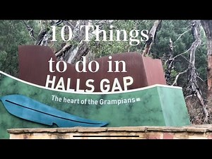 Top 10 things to see in Halls gap, Victoria, Australia
