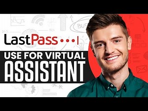How To Use LastPass For Virtual Assistant (2025) Full Tutorial