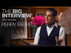 Perry Farrell Discusses His Plans on The Big Interview with Dan Rather