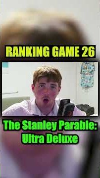RANKING GAME 26 - The Stanley Parable: Ultra Deluxe