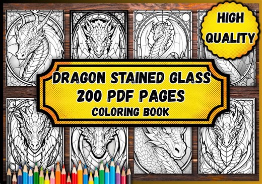 Dragon Stained Glass Coloring Pages – 200 PDF Pages, Coloring Book for Adults and Kids, Instant Download, Printable PDF File, Digital pdf