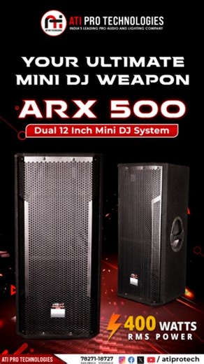 ATi Pro Technologies on Instagram: "Feel the power of sound with the ARX500 Speaker 🔊🔥 Engineered for clarity, built for performance. Perfect for DJs, stages & events. . . #ARX500 #Speaker #SoundSystem #EventAudio #ProAudio"