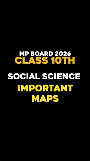 Mp Board Class 10 Social Science important Maps #boardexam2026 #mpboard #socialscience