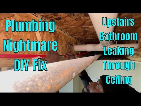 Water Leaking on The Ceiling Downstairs From Upstairs Bathroom. Plumbing Nightmare DIY Fix
