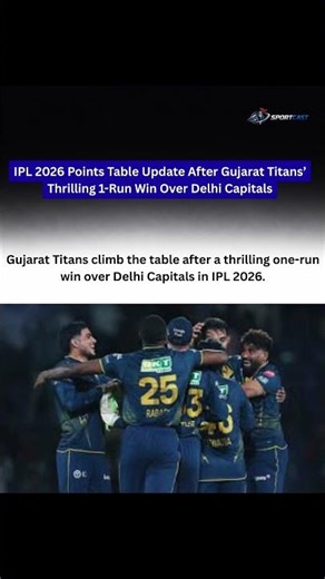 IPL 2026 Points Table Update After Gujarat Titans’ Thrilling 1-Run Win Over Delhi Capitals