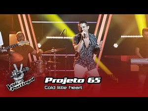 Projeto 65 - "Cold Little Heart" | Blind Audition | The Voice Portugal