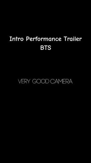 BTS Intro Performance Trailer
