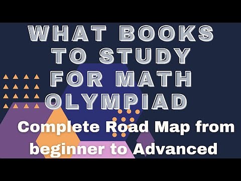 Complete Road Map and Books for Mathematics Olympiad(Check Description for Books links)