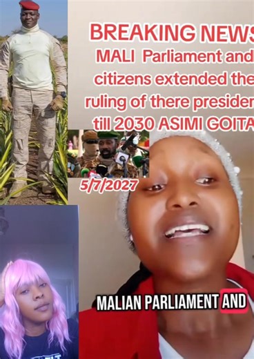 Mali parliament and citizens extended the Ruling of their President till 2030 ..Asimi Gotta👏👏👏👏👏👏 #IbrahimTraore #africa | Gaius Harriet Konyen