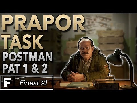 Prapor Task Guide | Postman Pat 1 & 2 | Escape From Tarkov