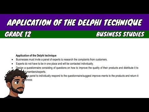Application of the Delphi Technique | Grade 12 Business Studies