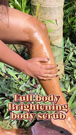 Full Body Brightening Body Scrub Guide
