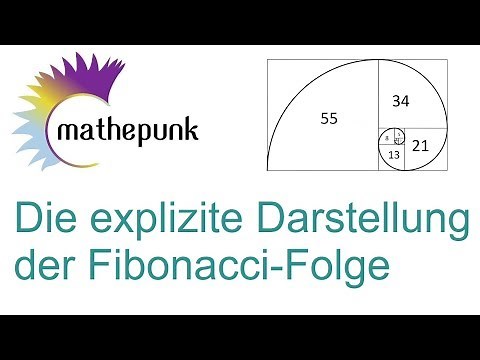 Die explizite Darstellung der Fibonacci-Folge