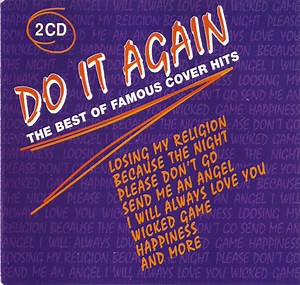 Various - Do It Again: The Best Of Famous Cover Hits