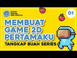Setup Project - Learn to Make Your Own Game with Godot Engine | Catch the Fruit Series #01