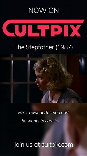 The Stepfather (1987) - Now on Cultpix
