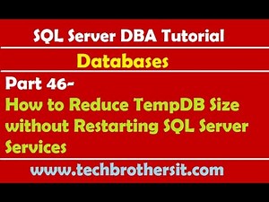 How to Reduce TempDB Size without Restarting SQL Server Services - SQL Server DBA Tutorial